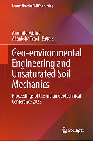 Téléchargez le livre :  Geo-environmental Engineering and Unsaturated Soil Mechanics
