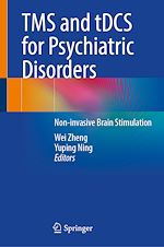 Télécharger le livre :  TMS and tDCS for Psychiatric Disorders