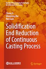 Télécharger le livre :  Solidification End Reduction of Continuous Casting Process