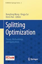 Télécharger le livre :  Splitting Optimization
