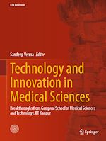 Télécharger le livre :  Technology and Innovation in Medical Sciences