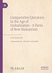 Télécharger le livre :  Comparative Literature in the Age of Globalization - A Form of New Humanism