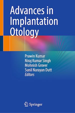 Téléchargez le livre :  Advances in Implantation Otology