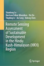 Télécharger le livre :  Remote Sensing Assessment of Sustainable Development in the Hindu Kush-Himalayan (HKH) Region
