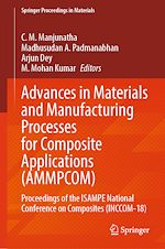 Télécharger le livre :  Advances in Materials and Manufacturing Processes for Composite Applications (AMMPCOM)