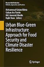 Télécharger le livre :  Urban Blue-Green Infrastructure Approach for Food Security and Climate Disaster Resilience