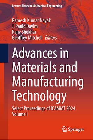 Téléchargez le livre :  Advances in Materials and Manufacturing Technology