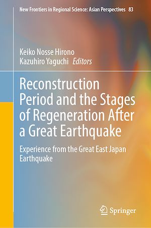 Téléchargez le livre :  Reconstruction Period and the Stages of Regeneration After a Great Earthquake