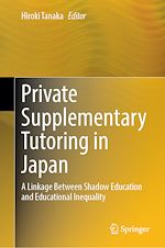 Télécharger le livre :  Private Supplementary Tutoring in Japan