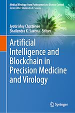 Télécharger le livre :  Artificial Intelligence and Blockchain in Precision Medicine and Virology