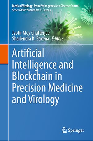 Téléchargez le livre :  Artificial Intelligence and Blockchain in Precision Medicine and Virology
