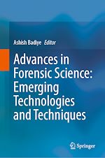 Télécharger le livre :  Advances in Forensic Science: Emerging Technologies and Techniques