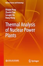 Télécharger le livre :  Thermal Analysis of Nuclear Power Plants