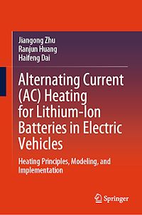 Téléchargez le livre :  Alternating Current (AC) Heating for Lithium-Ion Batteries in Electric Vehicles