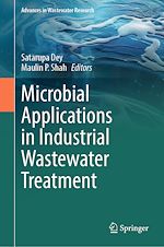 Télécharger le livre :  Microbial Applications in Industrial Wastewater Treatment