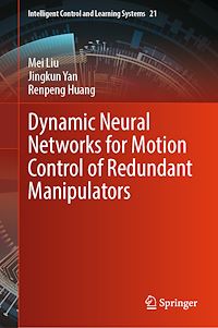 Téléchargez le livre :  Dynamic Neural Networks for Motion Control of Redundant Manipulators