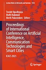 Télécharger le livre :  Proceedings of International Conference on Artificial Intelligence, Communication Technologies and Smart Cities