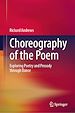 Télécharger le livre :  Choreography of the Poem