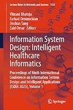 Télécharger le livre :  Information System Design: Intelligent Healthcare Informatics