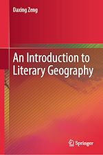 Télécharger le livre :  An Introduction to Literary Geography