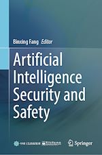 Télécharger le livre :  Artificial Intelligence Security and Safety