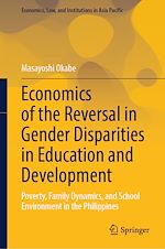 Télécharger le livre :  Economics of the Reversal in Gender Disparities in Education and Development