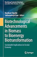 Télécharger le livre :  Biotechnological Advancements in Biomass to Bioenergy Biotransformation