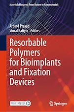 Télécharger le livre :  Resorbable Polymers for Bioimplants and Fixation Devices