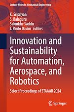 Télécharger le livre :  Innovation and Sustainability for Automation, Aerospace, and Robotics