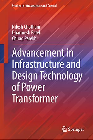 Téléchargez le livre :  Advancement in Infrastructure and Design Technology of Power Transformer