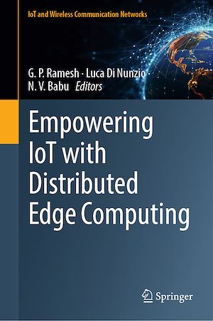Téléchargez le livre :  Empowering IoT with Distributed Edge Computing