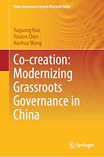 Télécharger le livre :  Co-creation: Modernizing Grassroots Governance in China