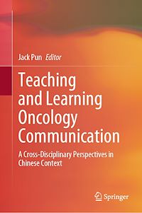 Téléchargez le livre :  Teaching and Learning Oncology Communication