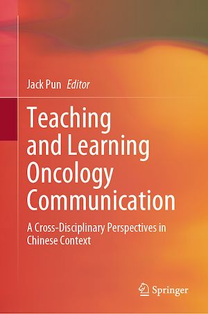 Téléchargez le livre :  Teaching and Learning Oncology Communication