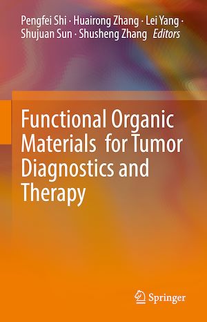 Download the eBook: Functional Organic Materials for Tumor Diagnostics and Therapy