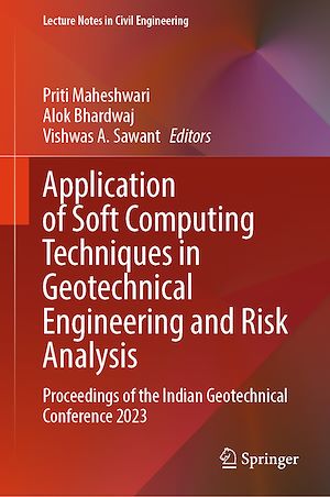 Télécharger le livre :  Application of Soft Computing Techniques in Geotechnical Engineering and Risk Analysis