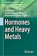 Télécharger le livre :  Hormones and Heavy Metals