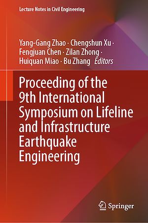 Téléchargez le livre :  Proceeding of the 9th International Symposium on Lifeline and Infrastructure Earthquake Engineering