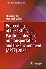 Télécharger le livre :  Proceedings of the 13th Asia Pacific Conference on Transportation and the Environment (APTE) 2024