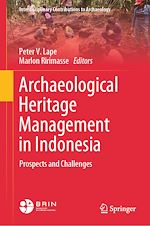 Télécharger le livre :  Archaeological Heritage Management in Indonesia