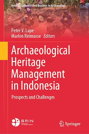 Téléchargez le livre :  Archaeological Heritage Management in Indonesia