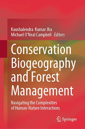 Téléchargez le livre :  Conservation Biogeography and Forest Management