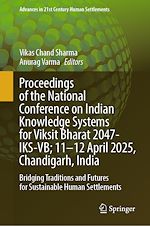 Télécharger le livre :  Proceedings of the National Conference on Indian Knowledge Systems for Viksit Bharat 2047-IKS-VB; 11–12 April 2025, Chandigarh, India