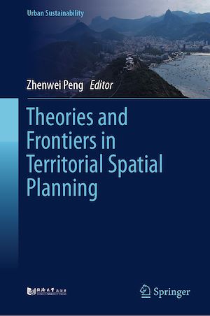 Téléchargez le livre :  Theories and Frontiers in Territorial Spatial Planning