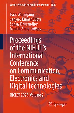 Téléchargez le livre :  Proceedings of the NIELIT's International Conference on Communication, Electronics and Digital Technologies