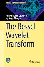 Télécharger le livre :  The Bessel Wavelet Transform