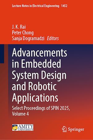 Téléchargez le livre :  Advancements in Embedded System Design and Robotic Applications