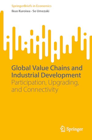 Téléchargez le livre :  Global Value Chains and Industrial Development