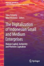Télécharger le livre :  The Digitalization of Indonesian Small and Medium Enterprises