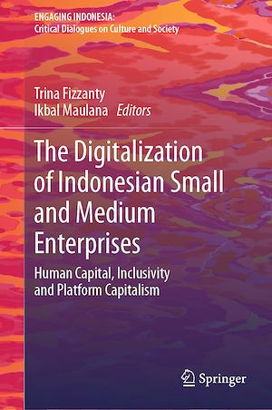 Téléchargez le livre :  The Digitalization of Indonesian Small and Medium Enterprises